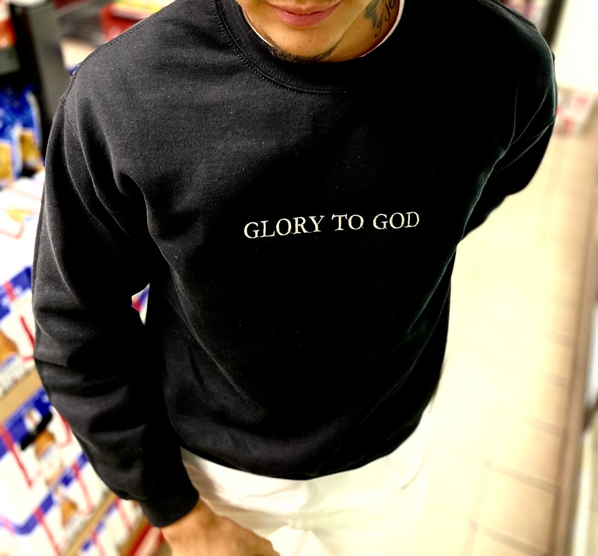 "Glory To God" Sweatshirt & Hoodies